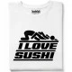 LOVE SUSHI тениска, Забавни - Hoodstyle.bg