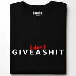 I don't give a shit тениска