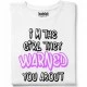 I'm the girl they warned you about тениска, Забавни - Hoodstyle.bg