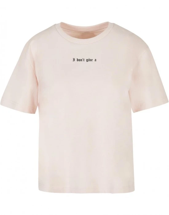 Тениска I Don't Give A Tee pink XXL